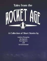 Tale from the Rocket Age - Collection of Short Stories