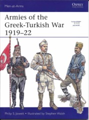 Armies of the Greek-Turkish War 1919-22 (Men-at-Arms 501)