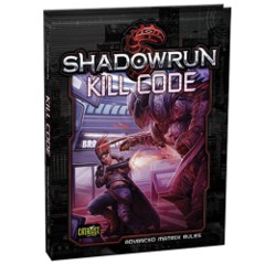 Shadowrun 5th Edition RPG: Kill Code - Core Rulebook