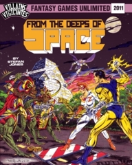 Villains and Vigilantes - From the Deeps of Space 2011