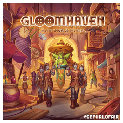 Gloomhaven: Buttons & Bugs