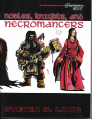 Fantasy Hero: Nobles, Knights, and Necromancers