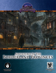 The Lost Lands - Adventures in the Borderland Provinces