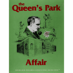 Sherlock Holmes Consulting Detective Queen's Park Affair, Sleuth Publications