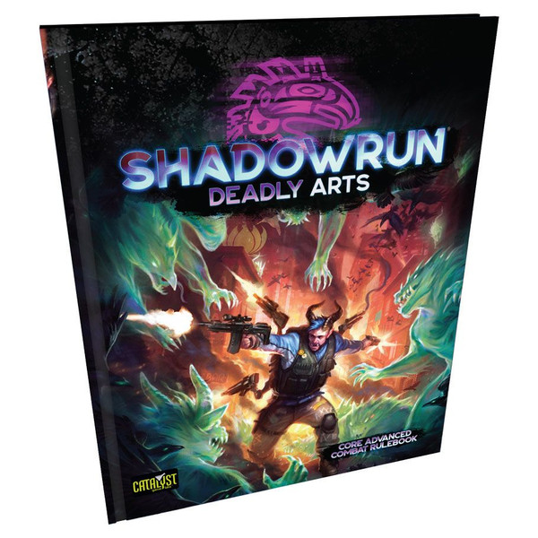 Shadowrun 6E - Deadly Arts