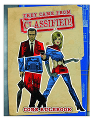 They Came From: CLASSIFIED! RPG