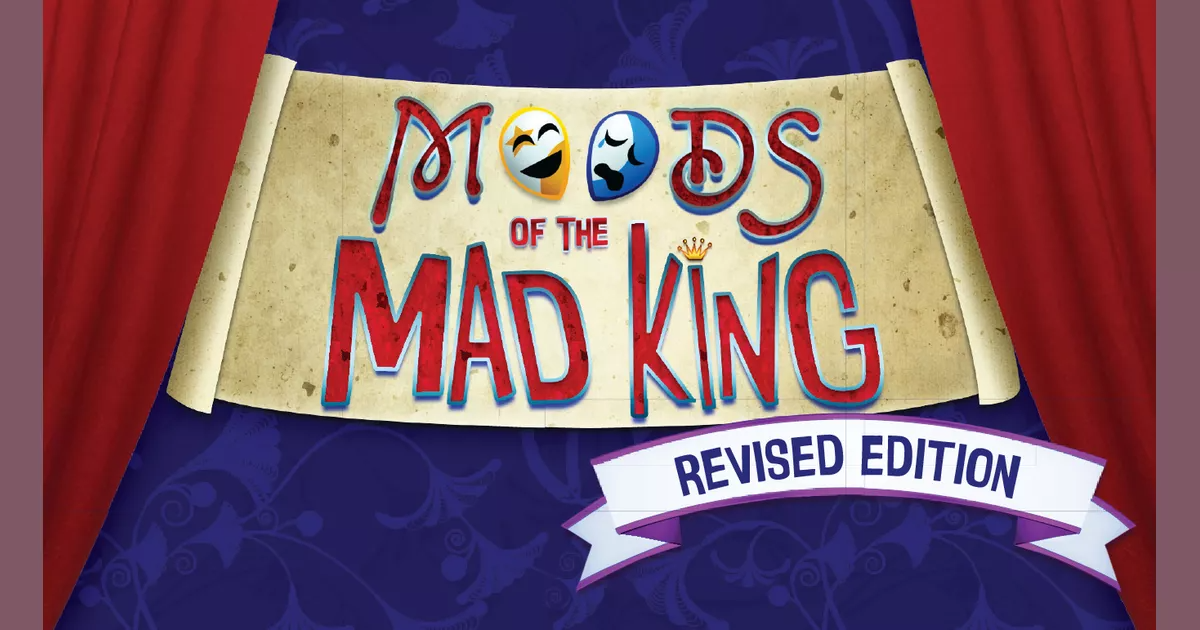 Moods of the Mad King
