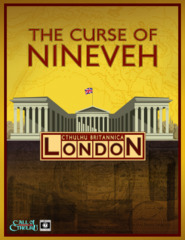 Cthulhu Britannica: The Curse of Nineveh