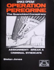 Space Opera - Operation Peregrine The Quanchiovt Conspiracy 7128
