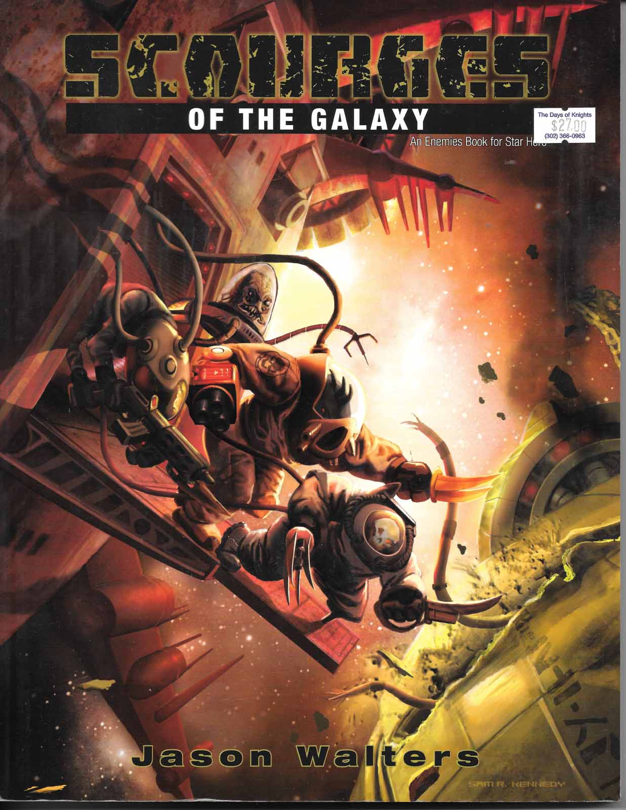 Scourges Of The Galaxy