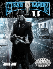 Deadlands Noir