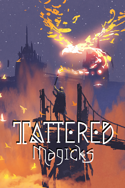 Tattered Magicks