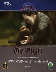 The Blight - TB5 Children of the Harvest