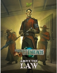 Through the Breach - Above the Law