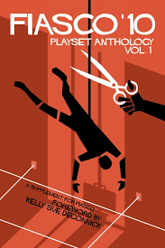 Fiasco 10 Playset Anthology Vol. 1