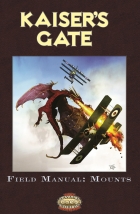 Kaisers Gate Field Manual: Mounts