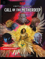 D&D 5E - Critical Role - Call Of The Netherdeep