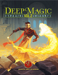 Deep Magic Vol 2 (5E)