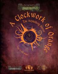 Clockwork & Cthulhu - A Clockwork of Orange The Heydelberg Horror