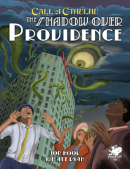 Call of Cthulhu (7e) - The Shadow Over Providence