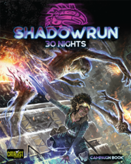 Shadowrun 6E - 30 Nights