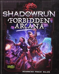 Shadowrun 5E- Forbidden Arcana