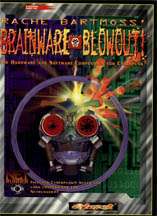Bartmoss' Brainware Blowout