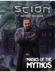 Scion 2E - Masks of the Mythos