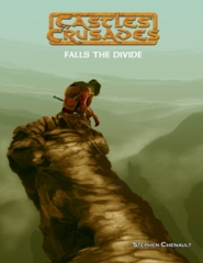 Castles & Crusades: Falls The Divide