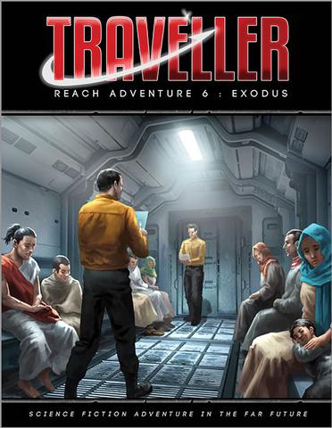 Traveller - Reach Adventure 6 - Exodus