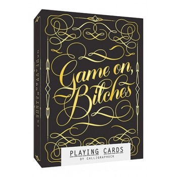 Playing Cards - Game On Bitches!
