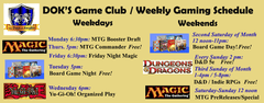 MTG Weekly Events at DOK's Game Club