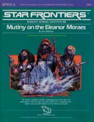 Star Frontiers SFKH2 - Mutiny on the Eleanor Moraes 7808