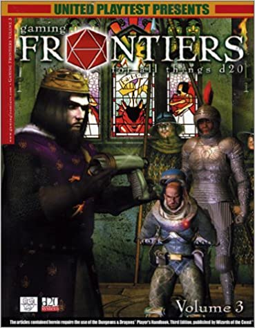 Gaming Frontiers, Volume 3 (d20 System)