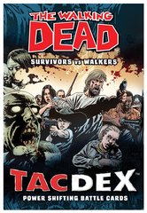 TACDEX: Walking Dead Survivors vs Walkers