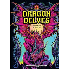 Dungeons & Dragons: Dragon Delves (D&D Adventure Anthology) [Alt. Cover]