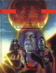 Shadows of the Empire Sourcebook (Star Wars RPG) (Hardcover)