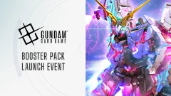 GUNDAM CARD GAME Booster Pack Launch Event - Friday July 29th, 2025 @ 4:00pm