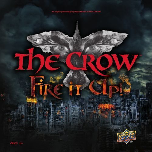 The Crow: Fire It Up