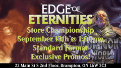 09/13 @ 1:00PM - MTG Edge of Eternities Store Championship Standard Format