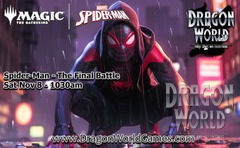 11/8 @10:30AM - Spider-Man - The Final Battle