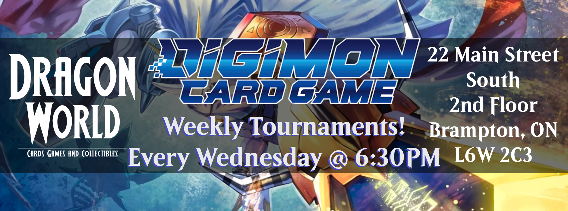 Wednesday @ 6:30PM Digimon - Tournament Event Entry