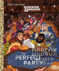 Dungeons and Dragons - The Perfect Party!