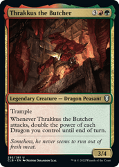 Thrakkus the Butcher - Foil (CLB)