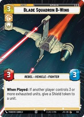 Blade Squadron B-Wing - Hyperspace - Foil
