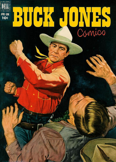 Buck Jones #6 © April-June 1952 Dell