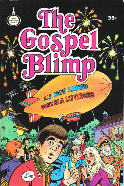 The Gospel Blimp © 1974 Fleming H. Revell Company