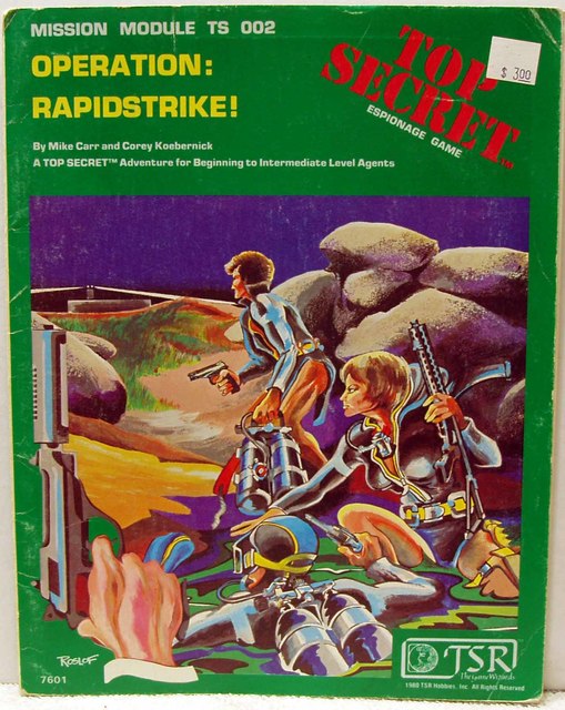 Top Secret Espionage RPG Mission Module TS002 Operation: RapidStrike © 1980 TSR 7601