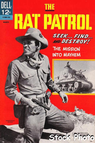 The Rat Patrol #1 © March 1967 Dell