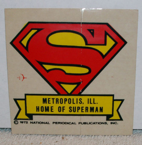 Metropolis, IL Superman Sticker © 1972 DC Comics